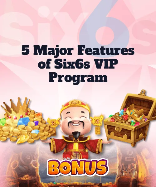 Take a Look at the 5 Major Features of Six6s VIP Program at Once! Understand the Reasons Why We Are
Outstanding Take a Look at the 5 Major Features of Six6s VIP Program at Once! Understand the Reasons Why We Are
Outstanding